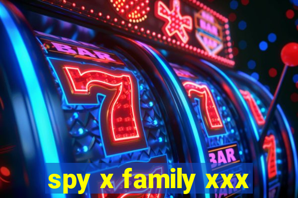 spy x family xxx